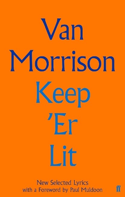 Keep 'Er Lit, Van Morrison - Gebonden Gebonden - 9780571353897