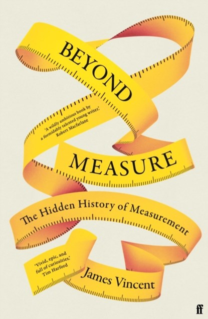Beyond Measure, James Vincent - Gebonden Paperback - 9780571354214