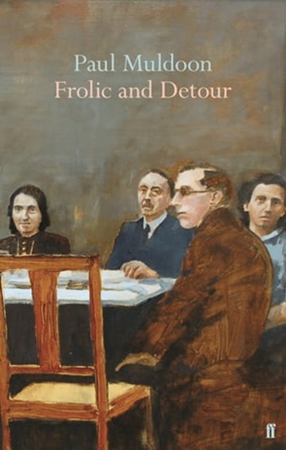 Frolic and Detour, Paul Muldoon - Ebook - 9780571354511