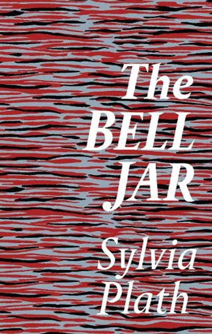 The Bell Jar, Sylvia Plath - Gebonden Gebonden - 9780571355068