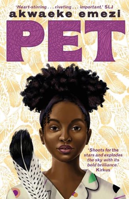 Pet, Akwaeke Emezi - Paperback - 9780571355112