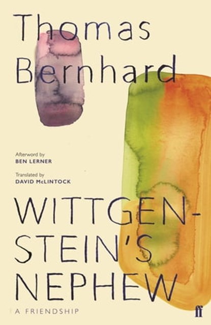Wittgenstein's Nephew, Thomas Bernhard - Ebook - 9780571355808