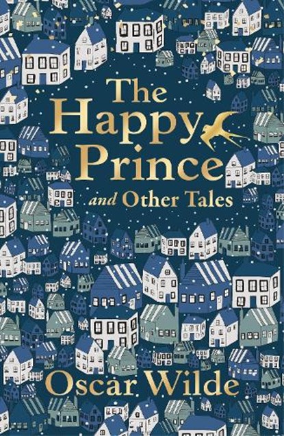 The Happy Prince and Other Tales, Oscar Wilde - Paperback - 9780571355846