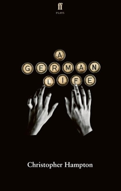 A German Life, Christopher Hampton - Ebook - 9780571356188