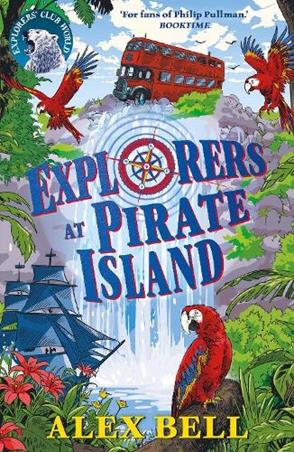 Explorers at Pirate Island, Alex Bell - Paperback - 9780571359738