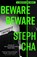 Beware Beware, Steph Cha - Paperback - 9780571360383