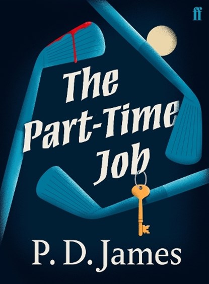 The Part-Time Job, P. D. James - Paperback - 9780571361786