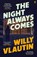 The Night Always Comes, VLAUTIN,  Willy - Paperback - 9780571361922