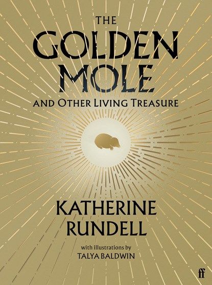 The Golden Mole, RUNDELL,  Katherine - Gebonden Gebonden - 9780571362493