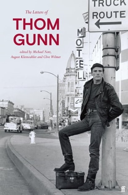 The Letters of Thom Gunn, Thom Gunn - Ebook - 9780571362592