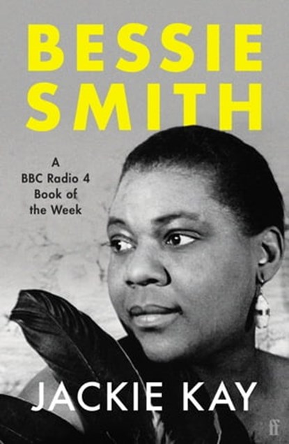 Bessie Smith, Jackie Kay - Ebook - 9780571362936