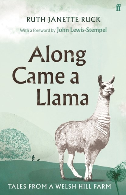 Along Came a Llama, Ruth Janette Ruck - Gebonden - 9780571363193