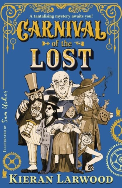 Carnival of the Lost, Kieran Larwood - Paperback - 9780571364503