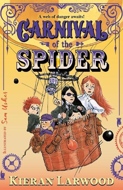Carnival of the Spider, Kieran Larwood - Paperback - 9780571364541