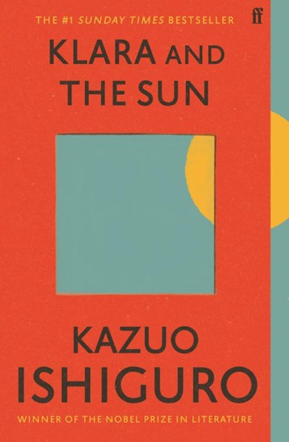 Klara and the Sun, ISHIGURO,  Kazuo - Paperback - 9780571364909