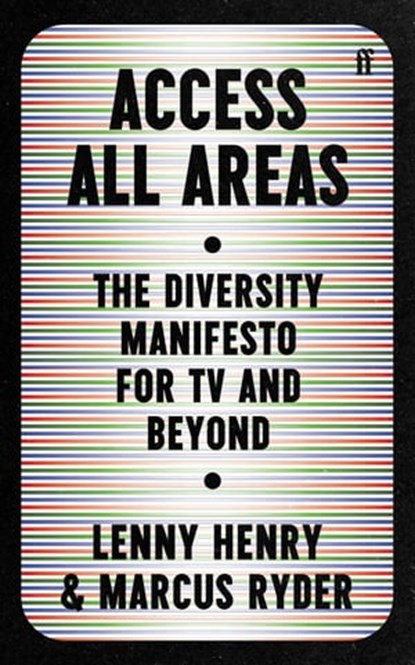 Access All Areas, Lenny Henry ; Marcus Ryder - Ebook - 9780571365135