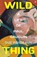 Wild Thing, Sue Prideaux - Gebonden - 9780571365937