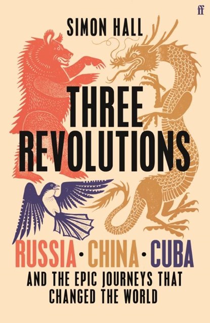 Three Revolutions - export ed. Faber & Faber, Simon Hall - Paperback - 9780571367160