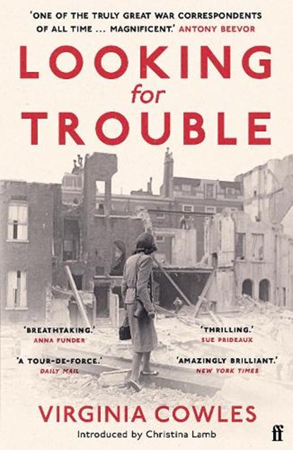 Looking for Trouble, Virginia Cowles - Paperback - 9780571367559