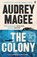 The Colony, Audrey Magee - Paperback - 9780571367610