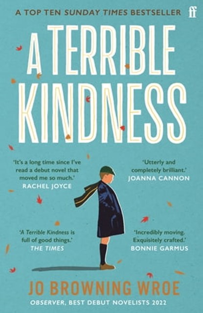 A Terrible Kindness, Jo Browning Wroe - Ebook - 9780571368327
