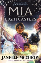 Mia and the Lightcasters - Janelle McCurdy - 9780571368433