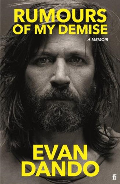 Rumours Of My Demise, DANDO - Paperback - 9780571368617