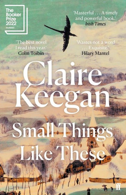 Small Things Like These, KEEGAN,  Claire - Paperback - 9780571368709