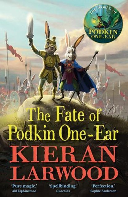 The Fate of Podkin One-Ear, Kieran Larwood - Paperback - 9780571369584