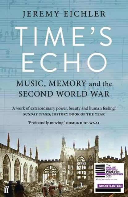 Time's Echo, Jeremy Eichler - Paperback - 9780571370542