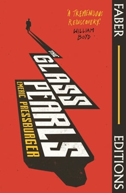 The Glass Pearls (Faber Editions), Emeric Pressburger - Ebook - 9780571371051