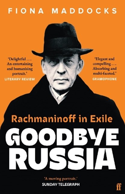 Goodbye Russia, Fiona (Classical Music Critic - Observer) Maddocks - Paperback - 9780571371143