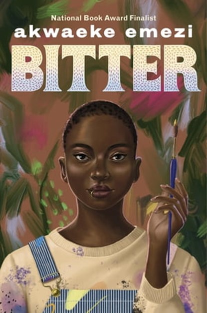 Bitter, Akwaeke Emezi - Ebook - 9780571371204
