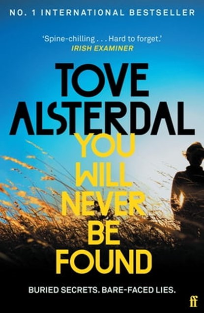 You Will Never Be Found, Tove Alsterdal - Ebook - 9780571372119