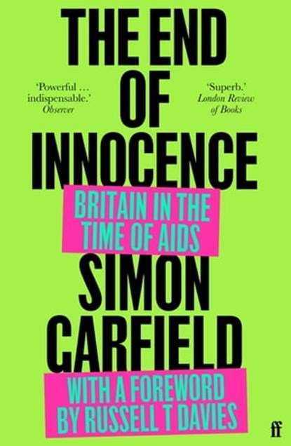 The End of Innocence, Simon Garfield - Ebook - 9780571372461