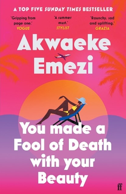 You Made a Fool of Death With Your Beauty, Akwaeke Emezi - Paperback - 9780571372683