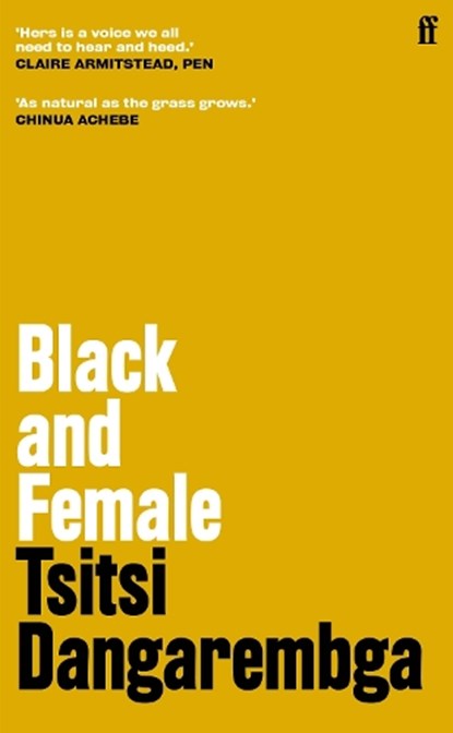Black and Female, Tsitsi Dangarembga - Gebonden - 9780571373192