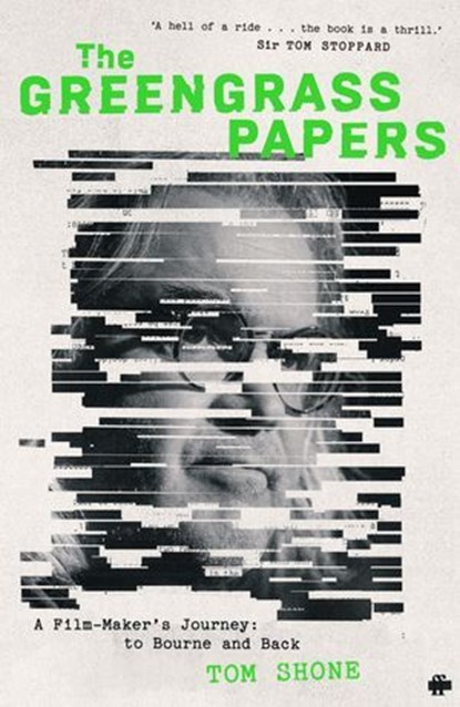 The Greengrass Papers, Tom Shone - Ebook - 9780571373246