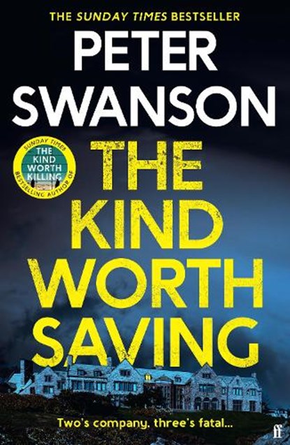 The Kind Worth Saving, Peter Swanson - Gebonden - 9780571373550