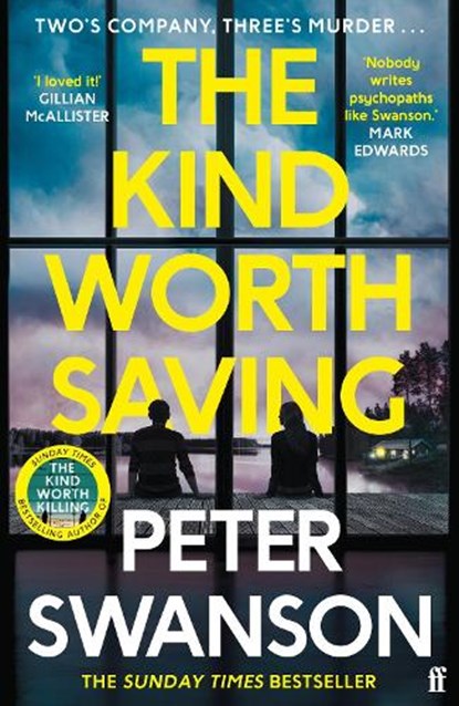 The Kind Worth Saving, Peter Swanson - Paperback - 9780571373574