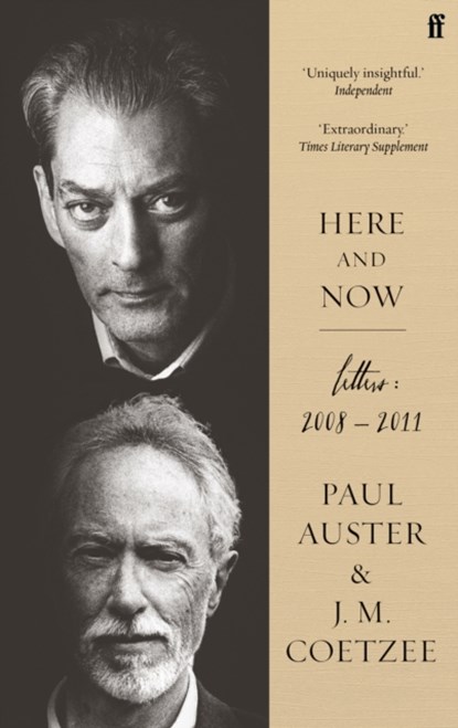 Here and Now, J.M. Coetzee ; Paul Auster - Paperback - 9780571373925