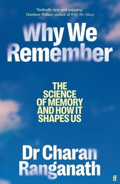 Why We Remember, Charan Ranganath - Ebook - 9780571374168