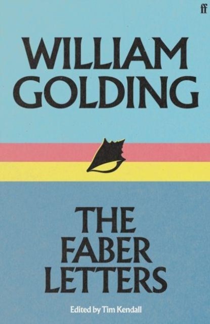 William Golding: The Faber Letters, William Golding - Gebonden - 9780571374427