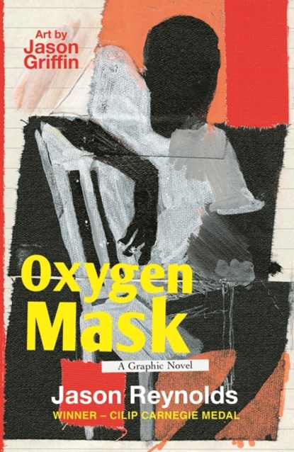 Oxygen Mask: A Graphic Novel, Jason Reynolds - Paperback - 9780571374748