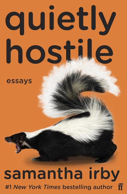 Quietly Hostile, Samantha Irby - Paperback - 9780571374984