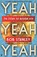 Yeah Yeah Yeah, Mr Bob Stanley - Paperback - 9780571375196