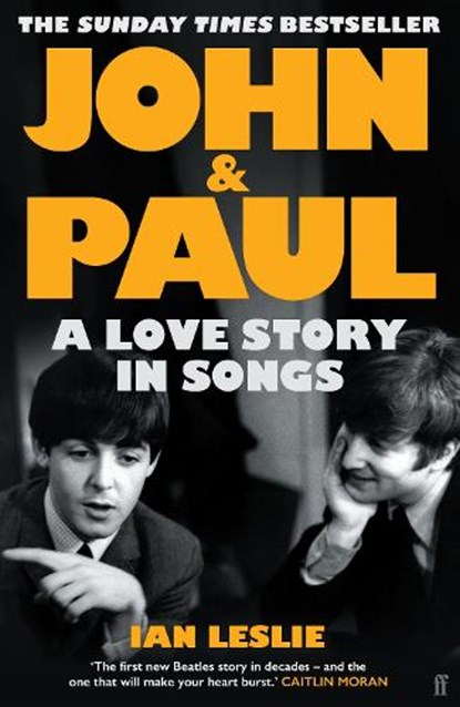 John and Paul, Ian Leslie - Gebonden - 9780571376117