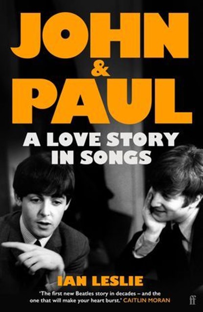 John and Paul, Ian Leslie - Ebook - 9780571376148