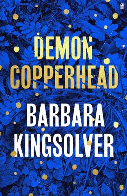 Demon Copperhead, KINGSOLVER,  Barbara - Gebonden - 9780571376469