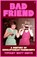 Bad Friend, Tiffany Watt Smith - Gebonden - 9780571376537